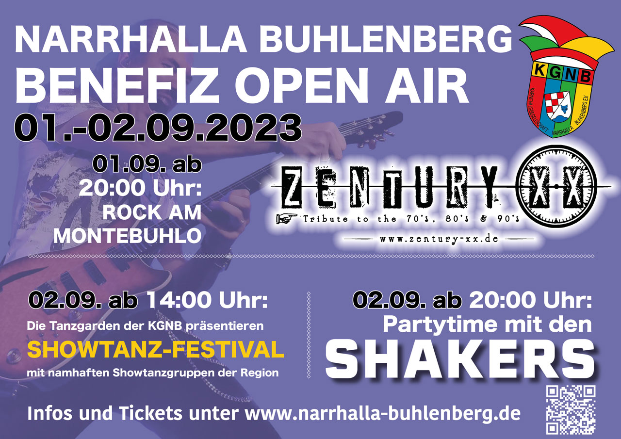 Narrhalla Buhlenberg Benefiz Open Air mit Zentury XX, Showtanz-Festival und Partytime mit den Shakers